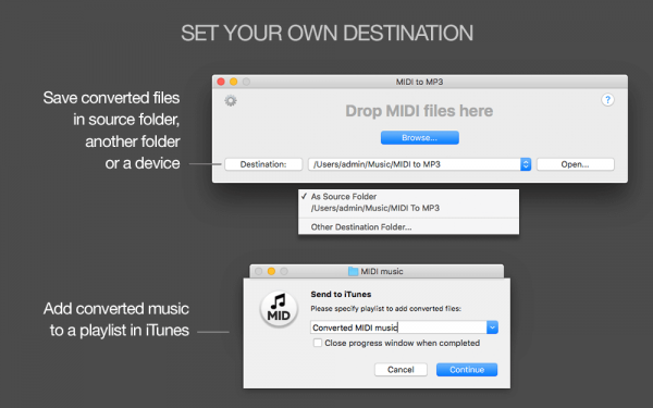 MIDI to MP3 for Mac - Custom destination folder, As Source folder, export to iTunes or Apple Music of converted MIDI files