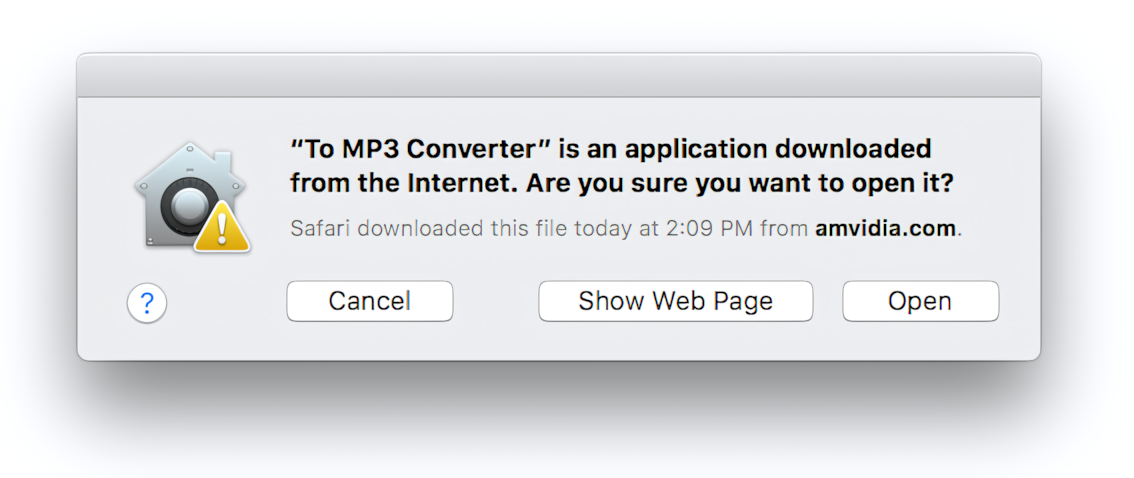 A system message on first application start - press "Open" button